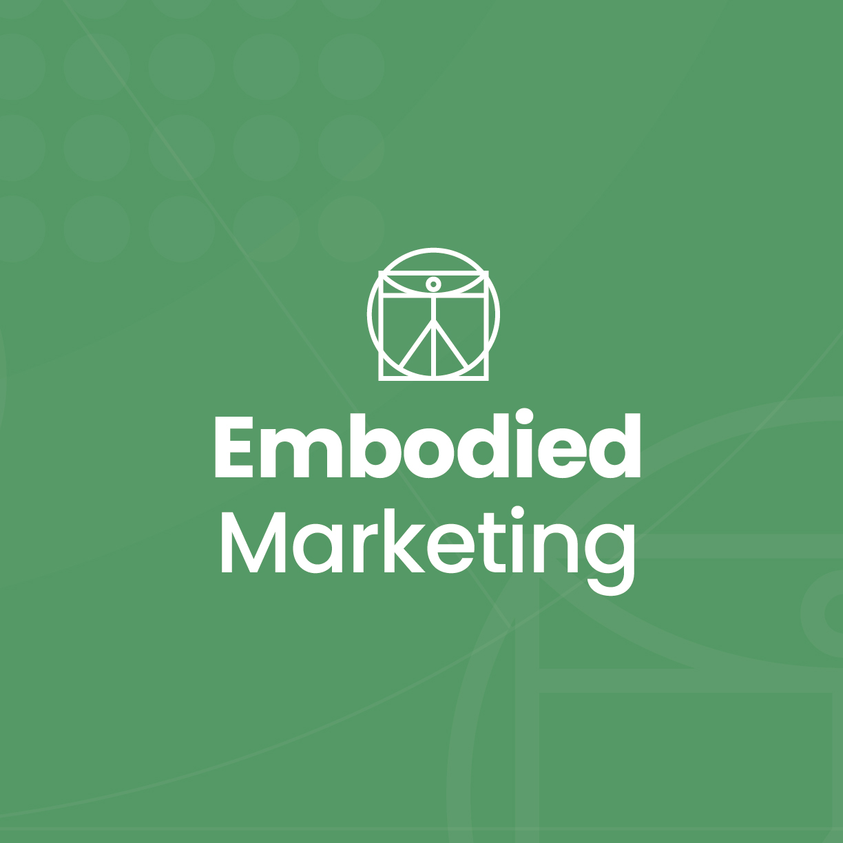 Embodied Marketing Course